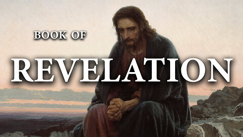 Revelation | The Bible (KJV) King James Version | New Testament