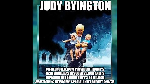 Judy Byington: Un-Redacted: Special Intel Report 9/8/25