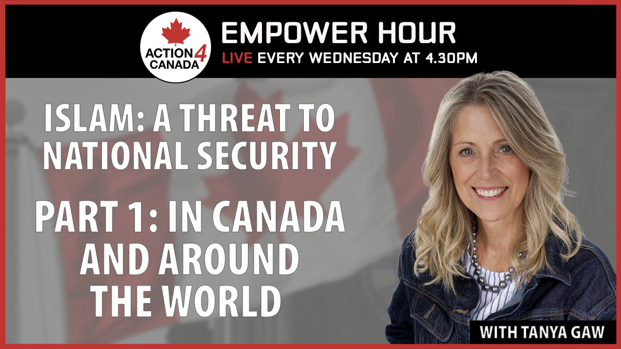 Islam: A Threat To National Security: Part—1 In Canada And Around The World