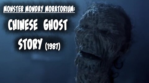 Monster Monday Moratorium: Chinese Ghost Story (1987)