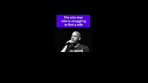 The only man who is struggling to find a wife