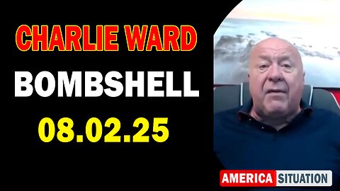 Charlie Ward Update Today: "Charlie Ward & Paul Brooker Important Update Aug 2, 2025"
