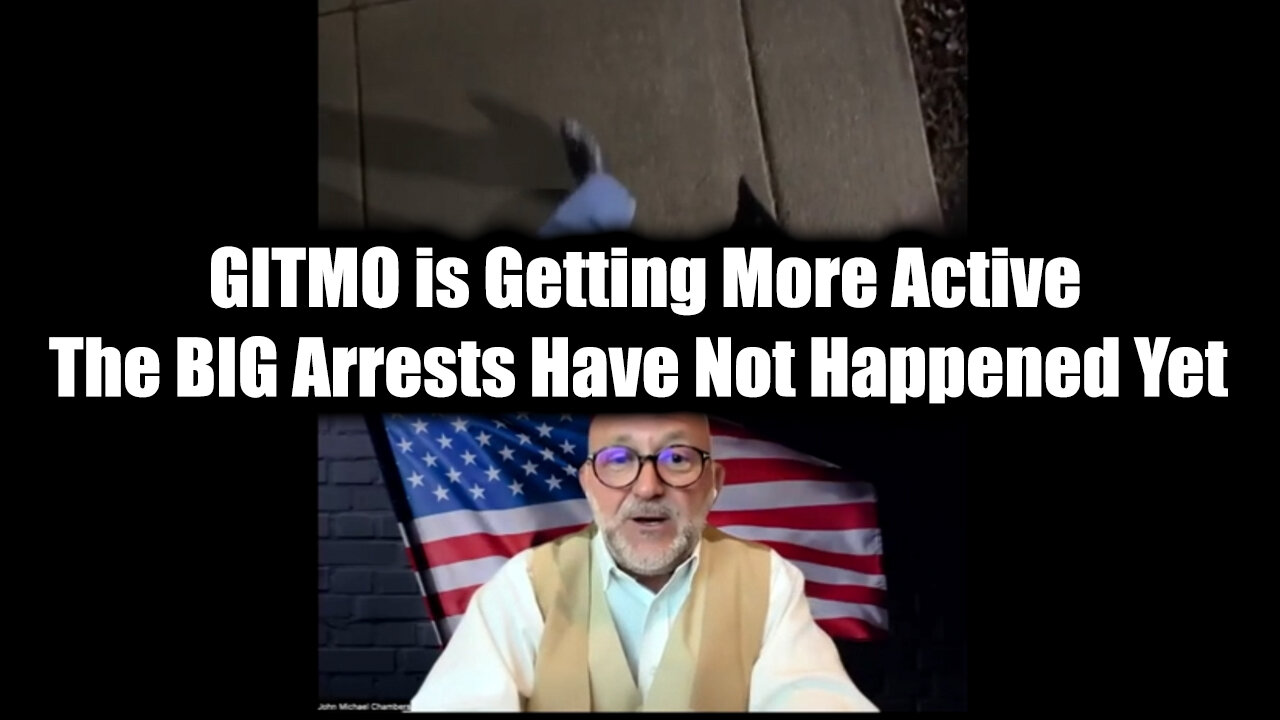 Juan O Savin w/ JMC: GITMO is Getting More Active > The BIG Arrests ...