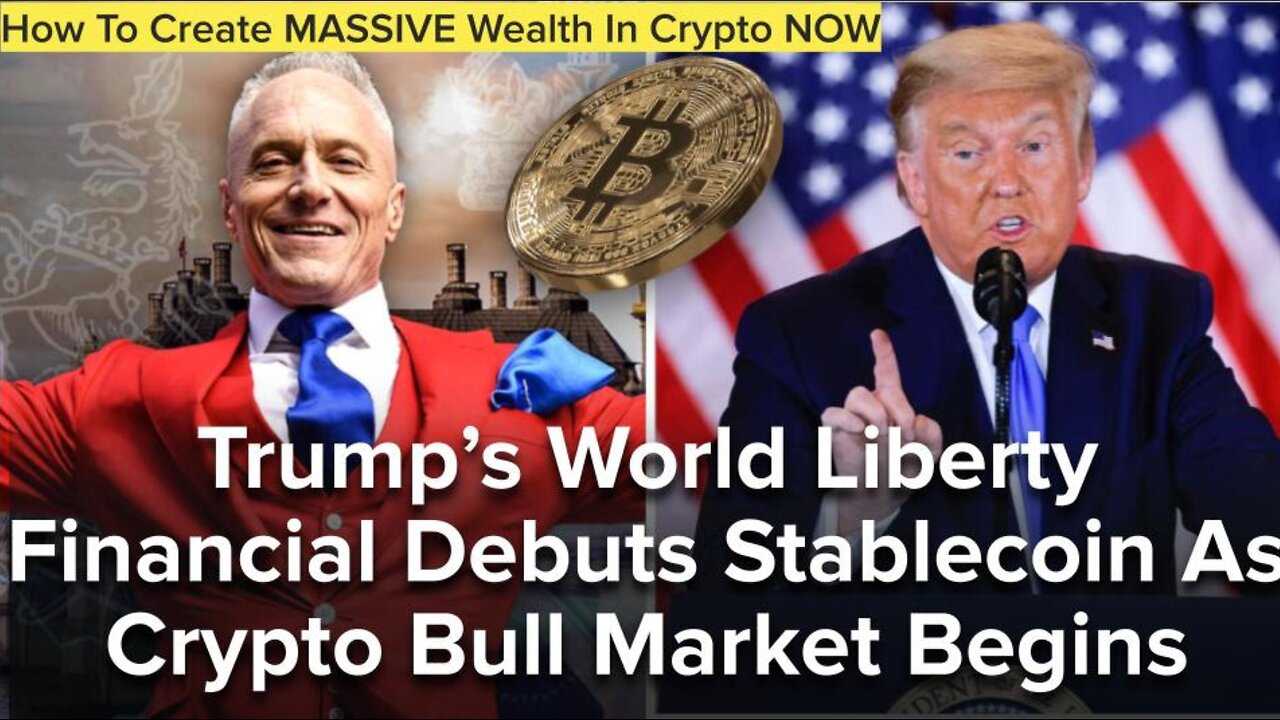 Trump’s World Liberty Financial Debuts Stablecoin As Crypto Bull Market Begins