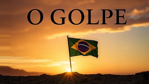 O GOLPE