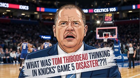 Did Thibodeau's Timeout Cost the Knicks the Game?