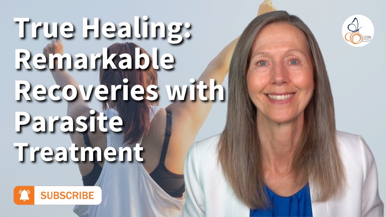 True Healing: Remarkable Recoveries with Parasite Treatment | Pam Bartha