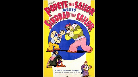 Film Complete: Popeye the Sailor meets Sinbad the Sailor, 1936