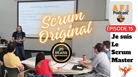 Un Café avec Frédéric 15 - Je Suis Le Scrum Master (25e Anniversaire)