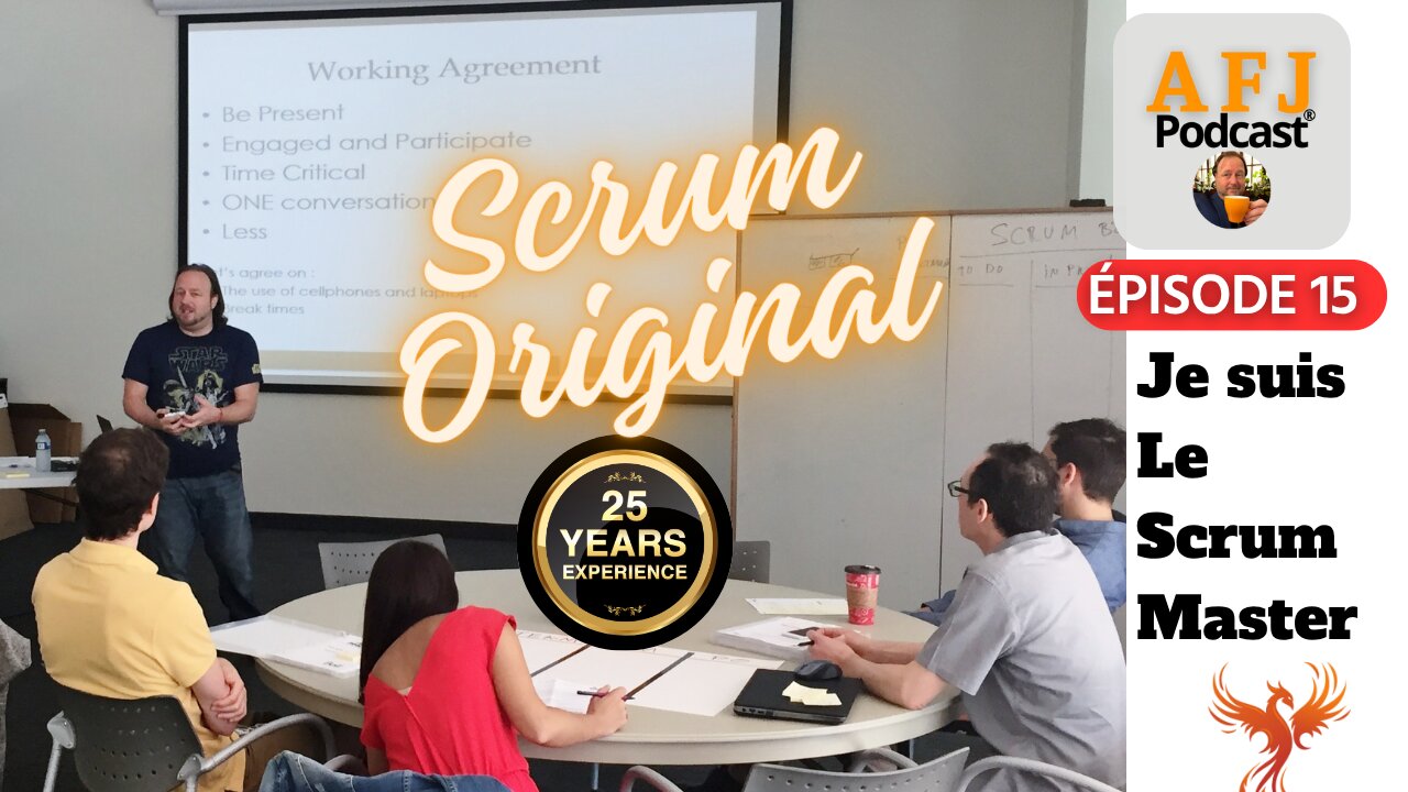 Un Café avec Frédéric 15 - Je Suis Le Scrum Master (25e Anniversaire)