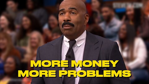 More Money More Problems | Money don’t change people. It just shows who they already were