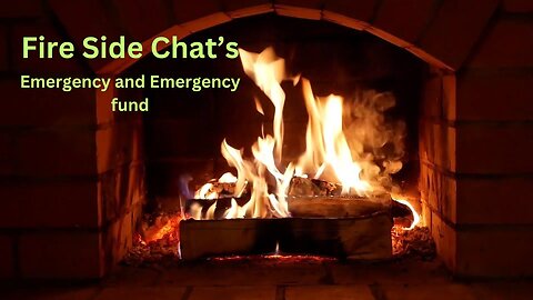 Fire Side Chat - Emergency and Emergency fund