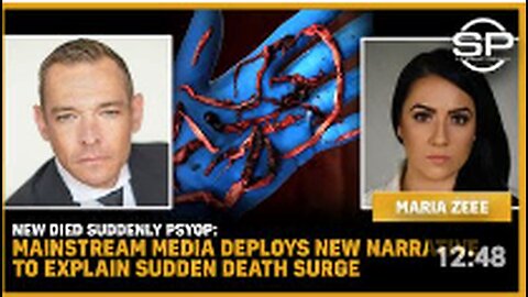 "Mainstream Media Utilizes New PSYOP to Account for Surge in Sudden Deaths"