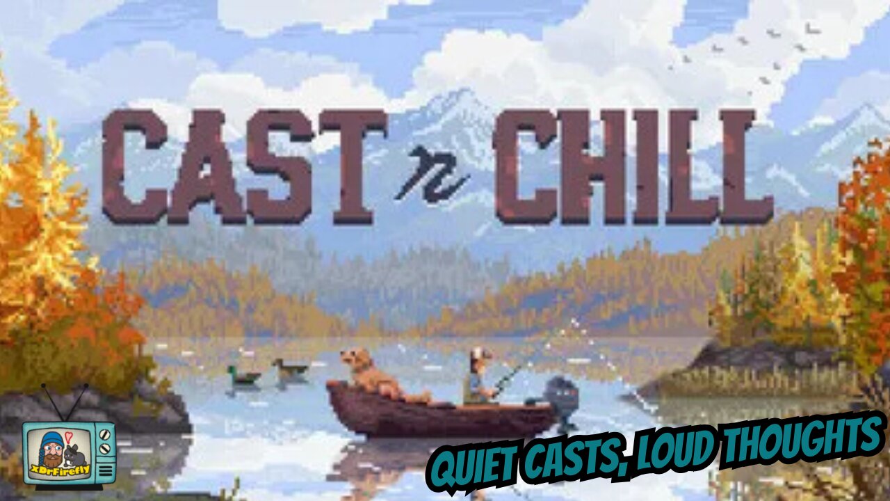 🎣 Cast n Chill | Quiet Casts, Loud Thoughts | Livestreaming w/ Doc