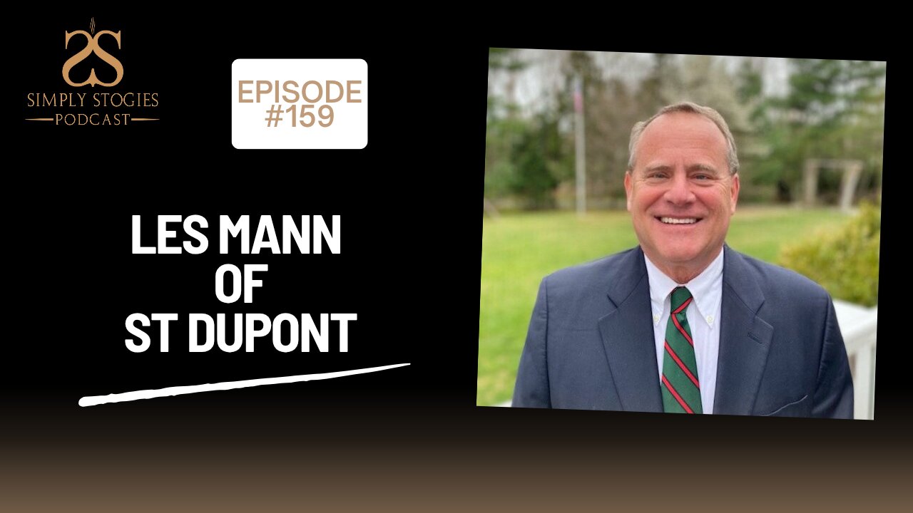 Episode 159: Les Mann of ST Dupont