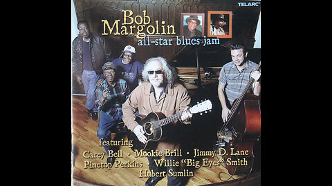 Bob Margolin - All Star Blues Jam (2003) [Complete LP]