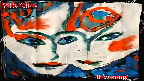 The Cure - Lovesong