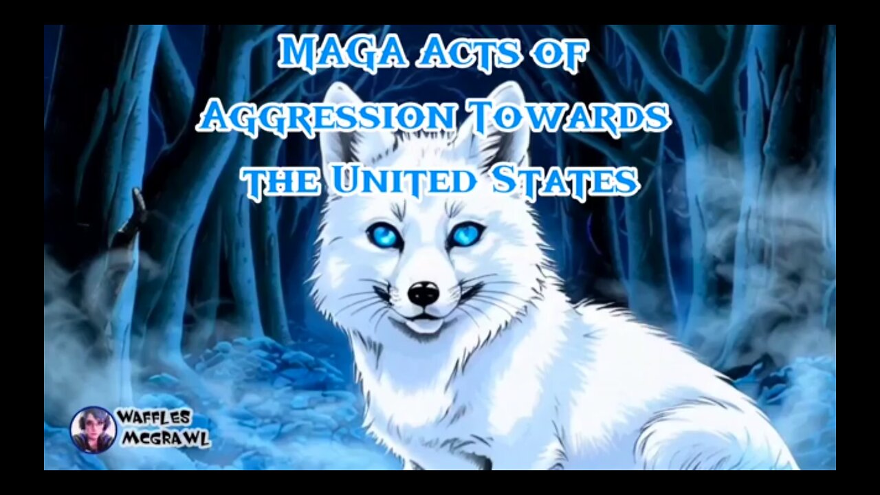 MAGA Engaging in Acts of Aggression Against the United States