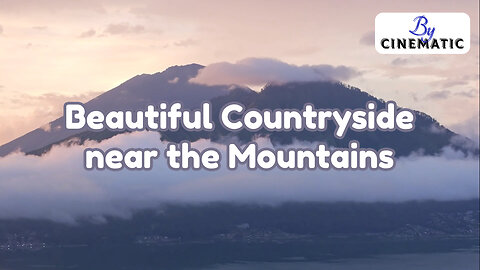 Beautiful Countryside near the Mountains