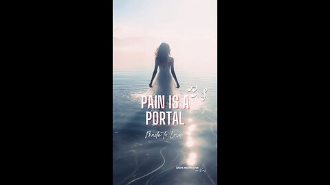 Pain is a Portal (Original Music)