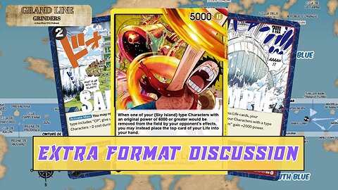Extra Format Unbannings | GrandLine Grinders Podcast #34