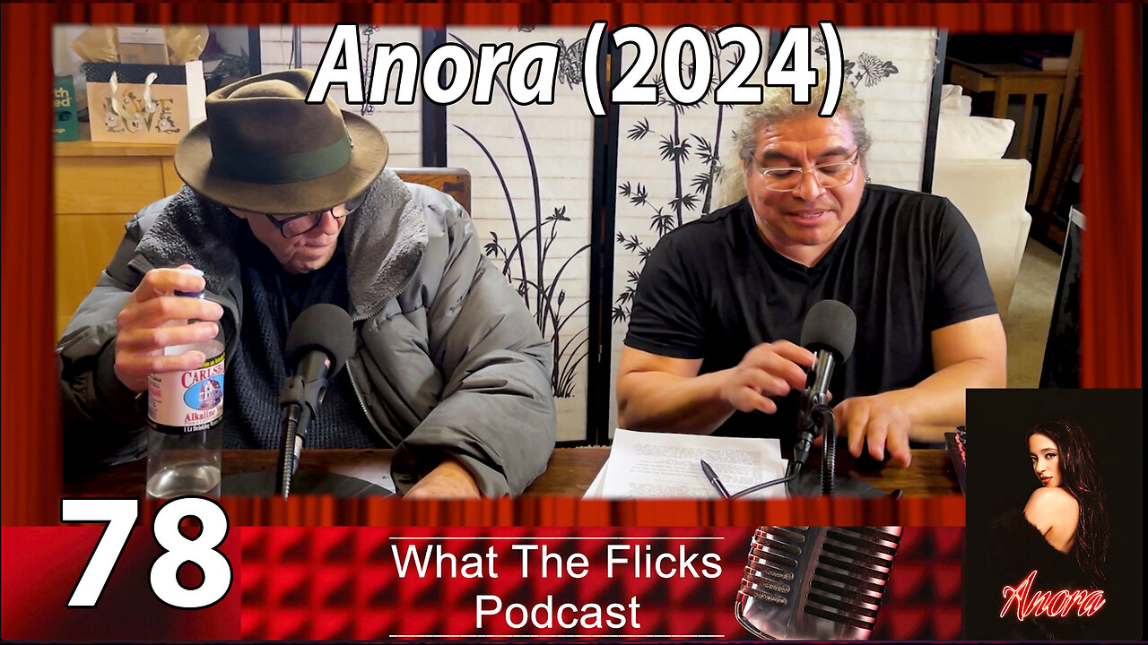 WTF 78 "Anora" (2024)
