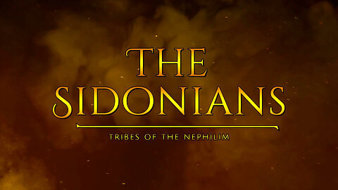 The Sidonians - Tribes Of The Nephilim | Tough Love