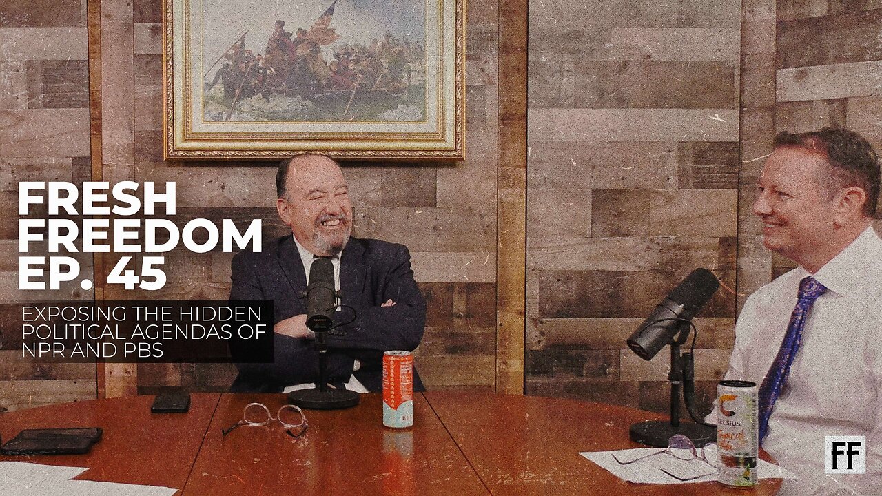 Episode 45: Exposing the Hidden Political Agendas of NPR and PBS
