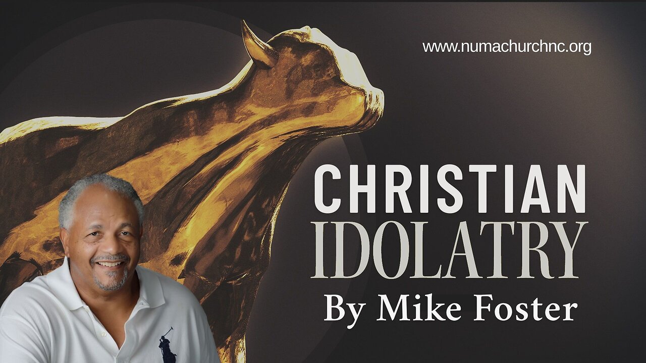 Christian Idolatry by Michael Foster