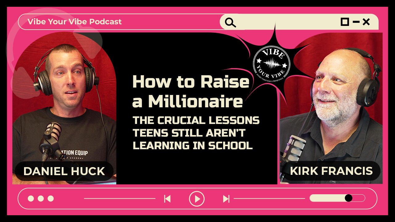 How Dan Huck Is Equipping the Next Generation to Lead and Live Well | Vibe Your Vibe