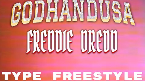 GODHANDUSA x FREDDIE DREDD Type Freestyle | F**K 'N FIND OUT | MONDAYBARS41A(PROD. RUBY DREDD & VV8)