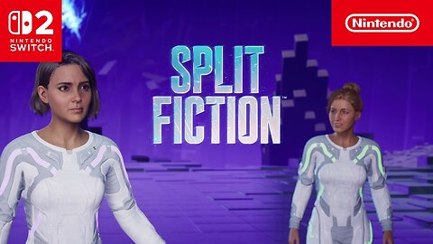 Split Fiction – Pre-order Trailer – Nintendo Switch 2