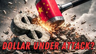 Is China Taking a Hammer to the U.S. Dollar?