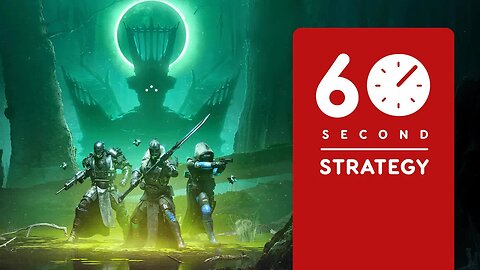 Destiny 2 - The Witch Queen - 60 Second Strategy