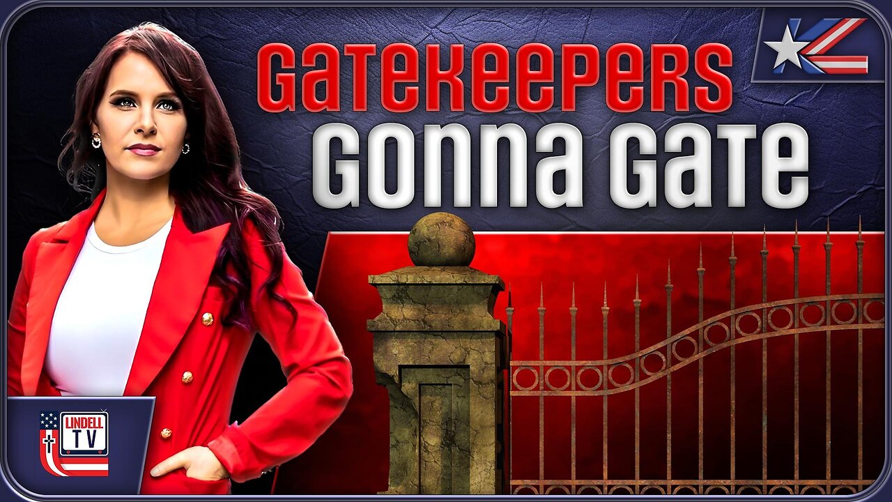 Gatekeepers Gonna Gate