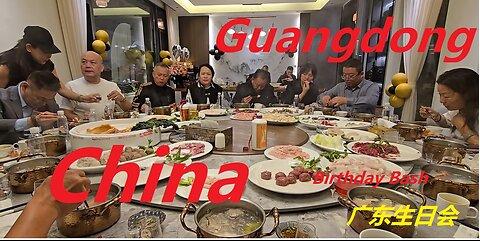 China - My birthday party! - Guangdong Province 广东我的生日聚会