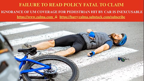 Failure to Read Policy Fatal to Claim