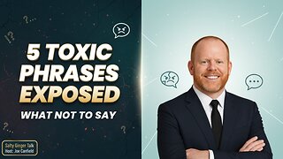 5 Emotionally Charged Phrases to Avoid — and What to Say Instead