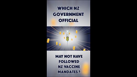 Which NZ Government Official May Not Have Followed Vaccine Mandates?