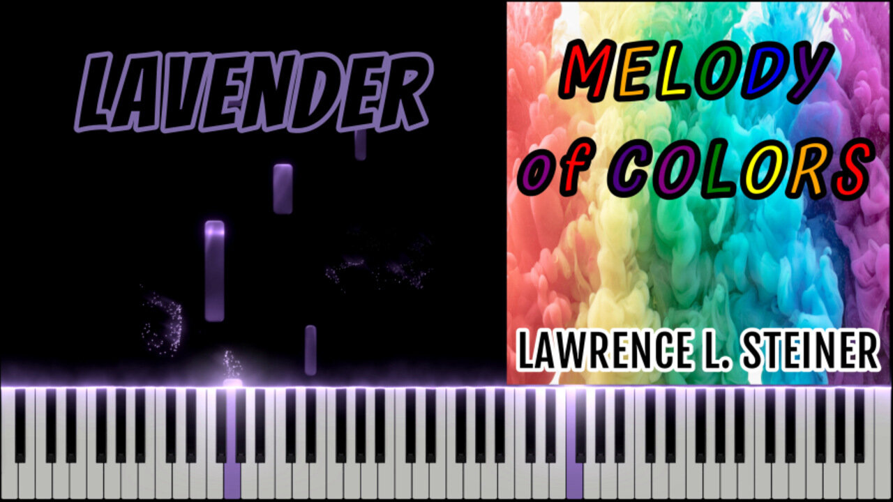 LAVENDER – Melody of Colors | Piano Tutorial