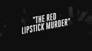 L.A. Noire Episode 7: The Red Lipstick Murder