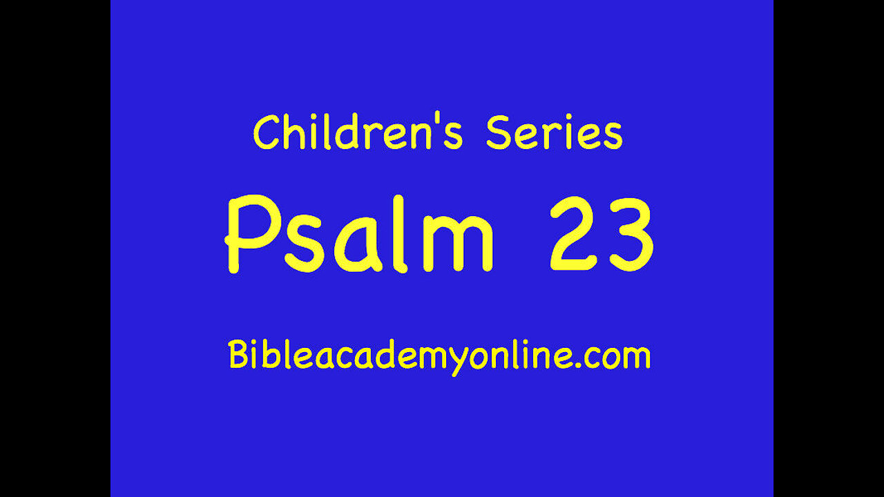 CS Psalm 23