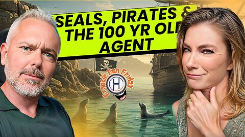 Fun Friday: Seals, Pirates & The 100 Yr old Agent