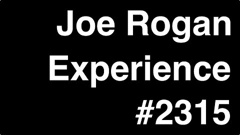Joe Rogan Experience #2315 - José Andrés