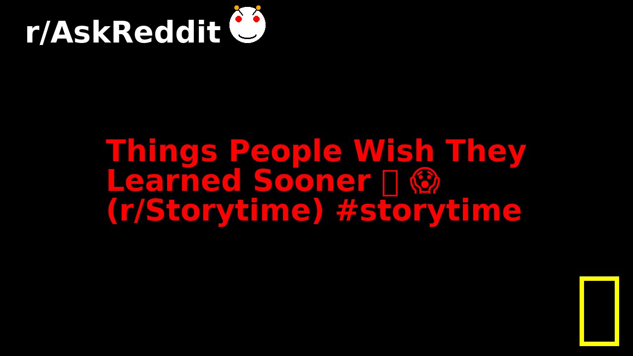 Things People Wish They Learned Sooner 📌 😱 (r/Storytime) #storytime