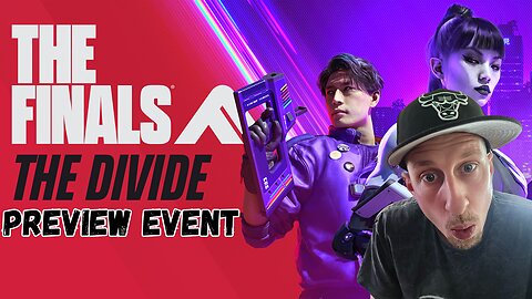 🔴The Finals Season 7 Preview Event
