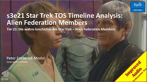 s3e21 Star Trek TOS Timeline Analysis: Alien Federation Members
