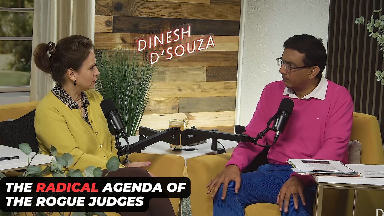 "The Radical Agenda Of The Rogue Activist Judges"