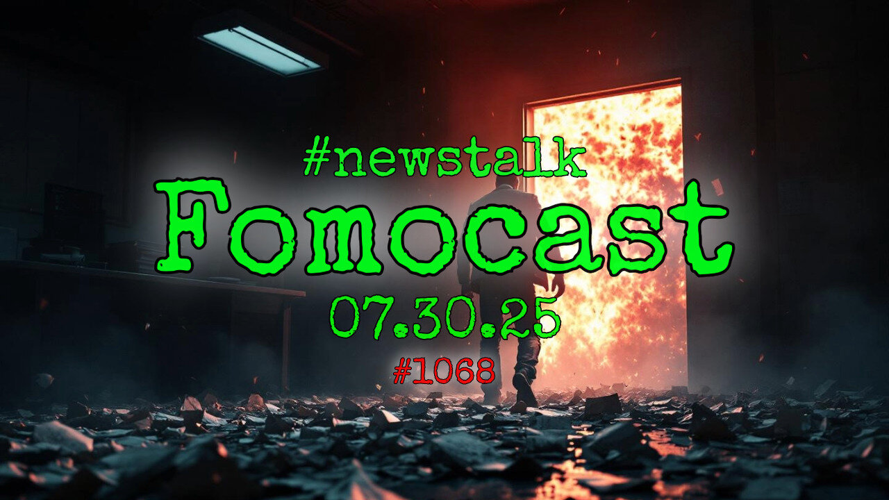 ☠️ Tales from the Crypt of Epstein 🚨 Smoke, Mirrors and a Shred of Truth | FomoCast 07.30.25