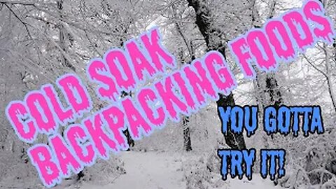Cold Soaking Foods